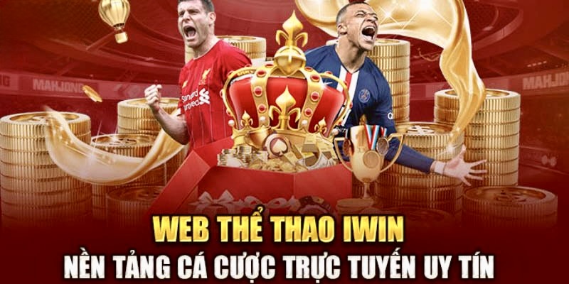 Điểm mạnh làm nên thương hiệu thể thao iwin68